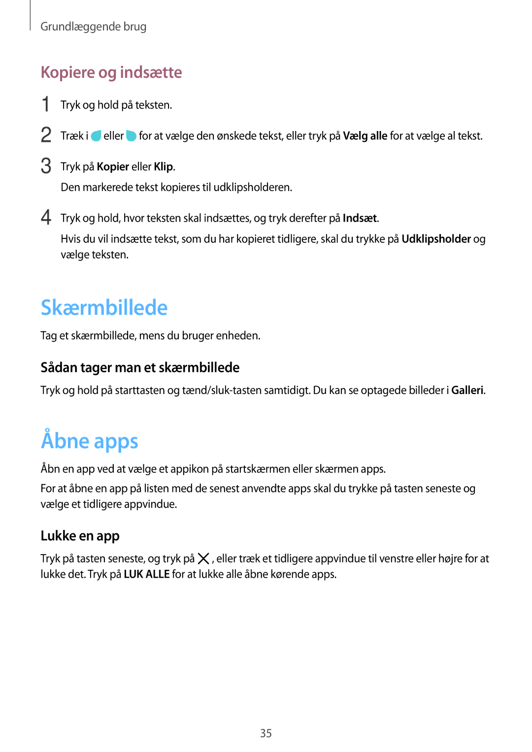 Samsung SM-G390FZKANEE manual Skærmbillede, Åbne apps, Kopiere og indsætte, Sådan tager man et skærmbillede, Lukke en app 