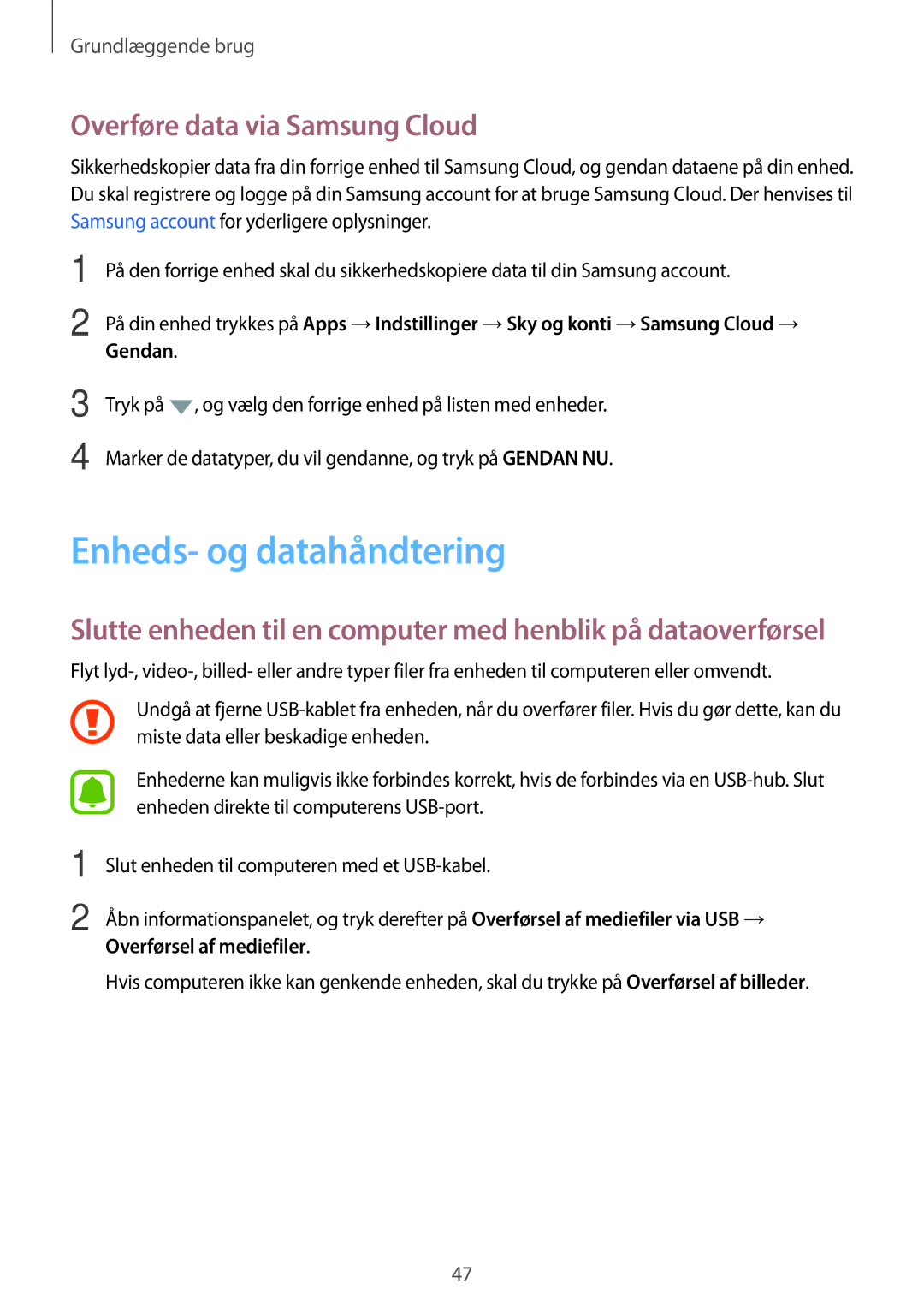 Samsung SM-G390FZKANEE manual Enheds- og datahåndtering, Overføre data via Samsung Cloud 