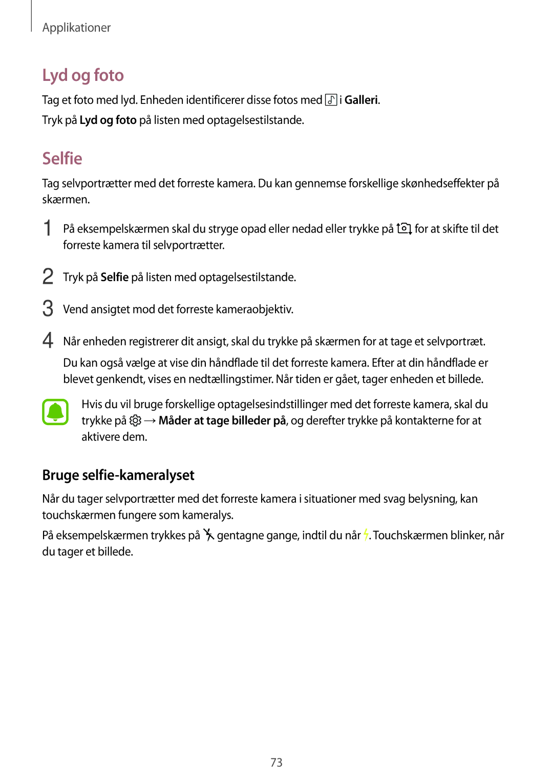 Samsung SM-G390FZKANEE manual Lyd og foto, Selfie, Bruge selfie-kameralyset 