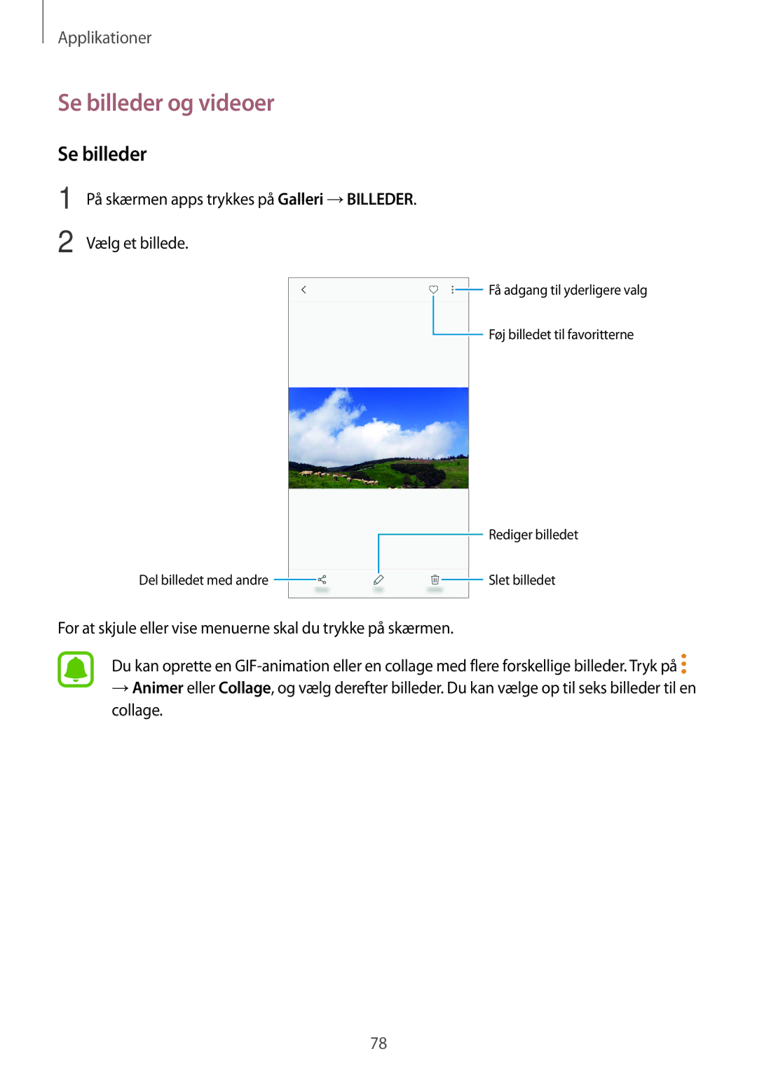 Samsung SM-G390FZKANEE manual Se billeder og videoer 