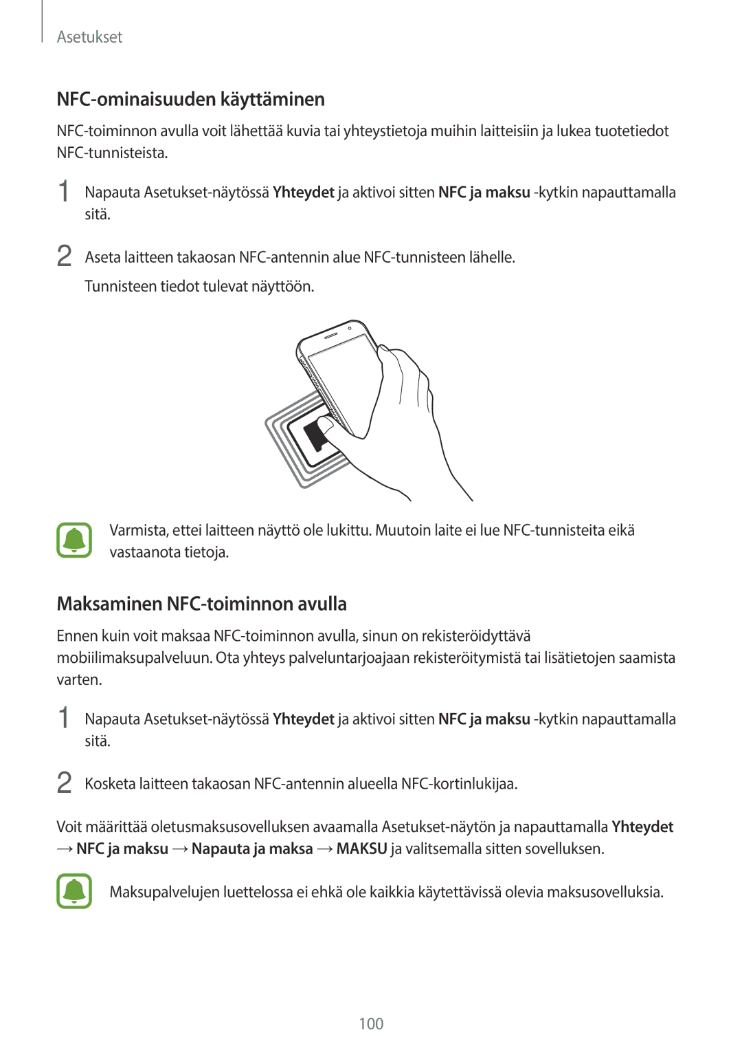 Samsung SM-G390FZKANEE manual NFC-ominaisuuden käyttäminen, Maksaminen NFC-toiminnon avulla 