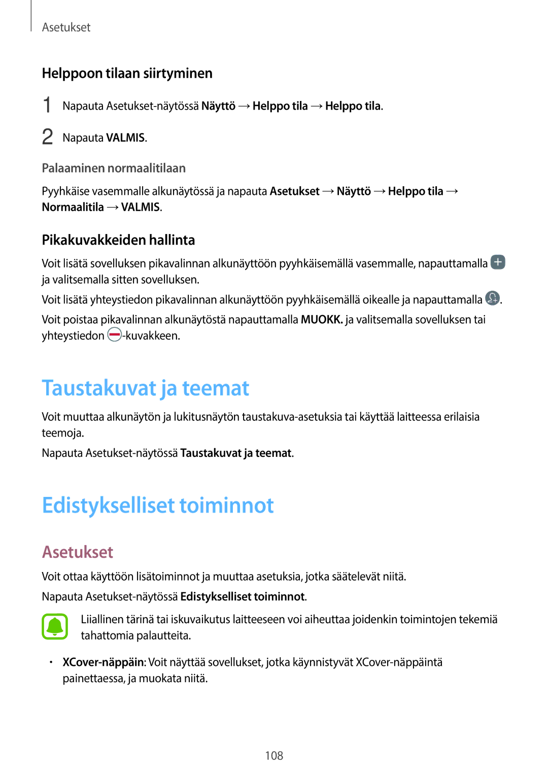 Samsung SM-G390FZKANEE manual Taustakuvat ja teemat, Edistykselliset toiminnot, Helppoon tilaan siirtyminen 