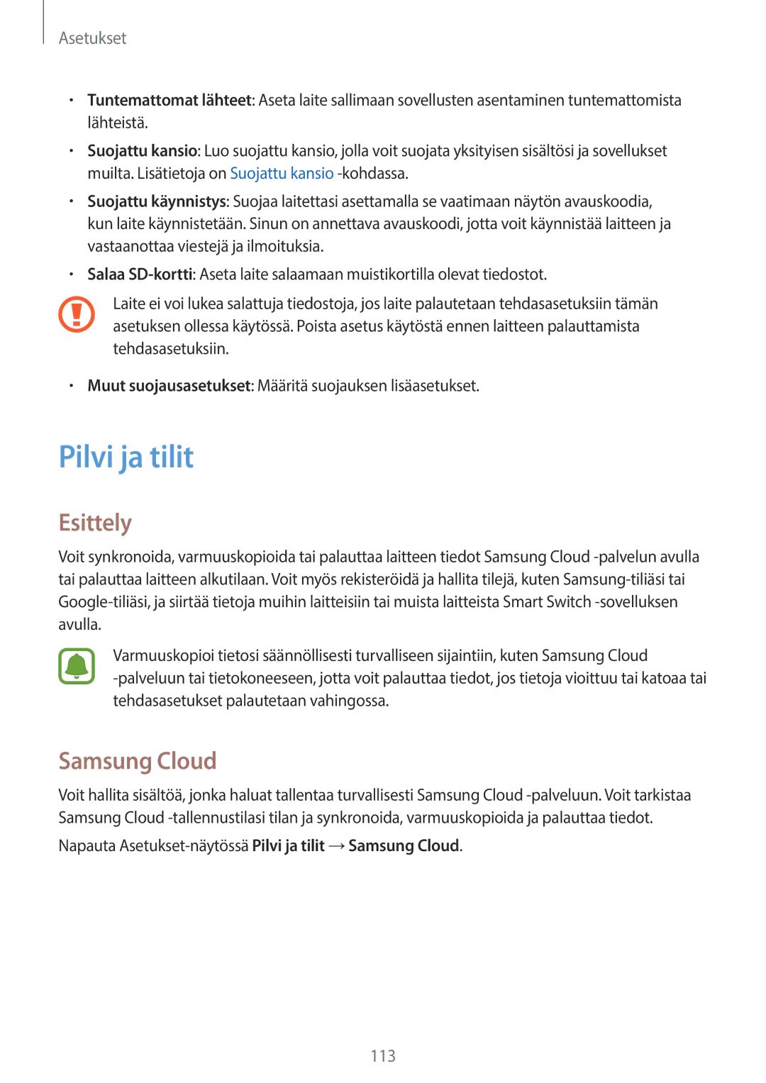 Samsung SM-G390FZKANEE manual Pilvi ja tilit, Samsung Cloud 