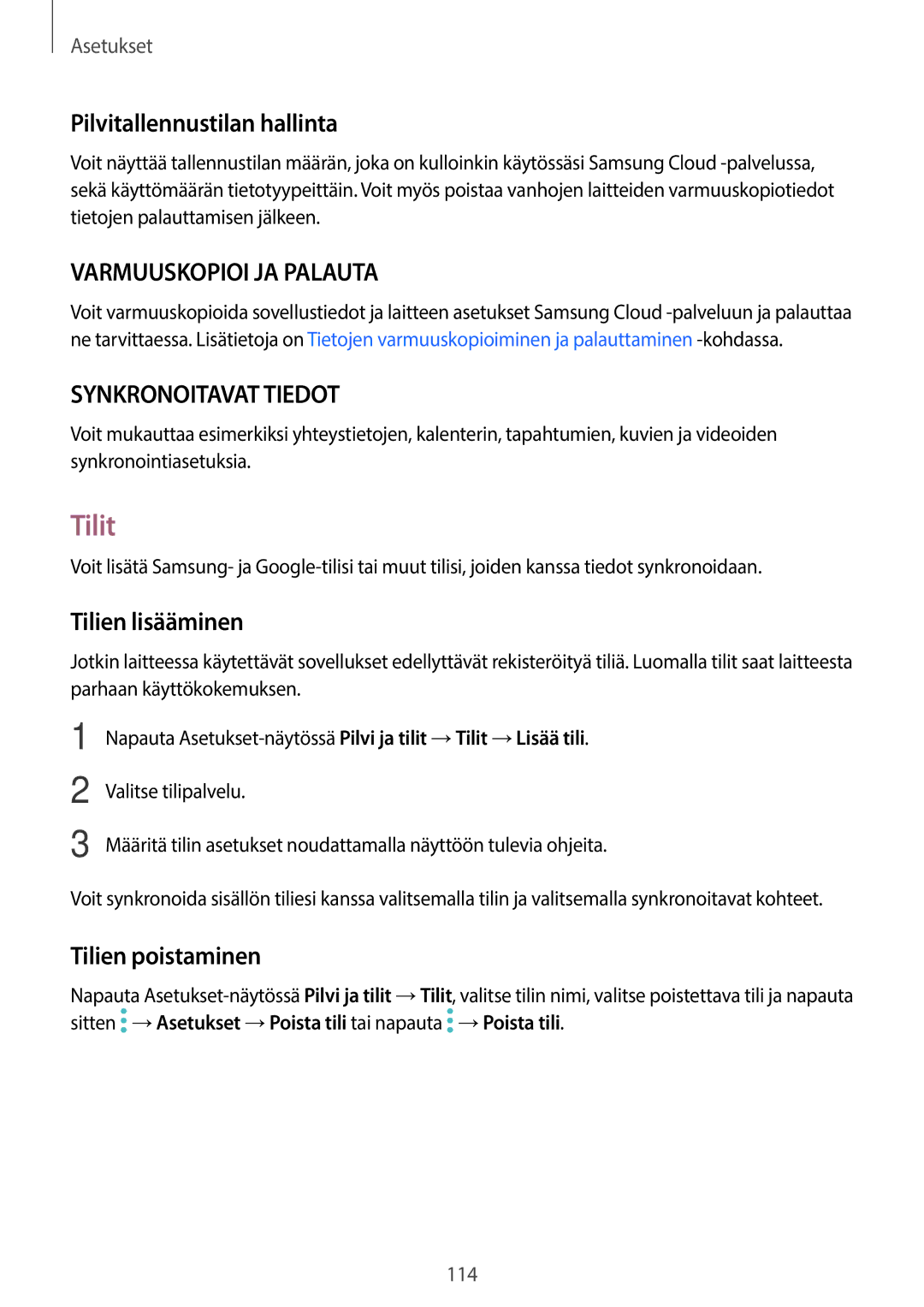 Samsung SM-G390FZKANEE manual Tilit, Pilvitallennustilan hallinta, Tilien lisääminen, Tilien poistaminen 