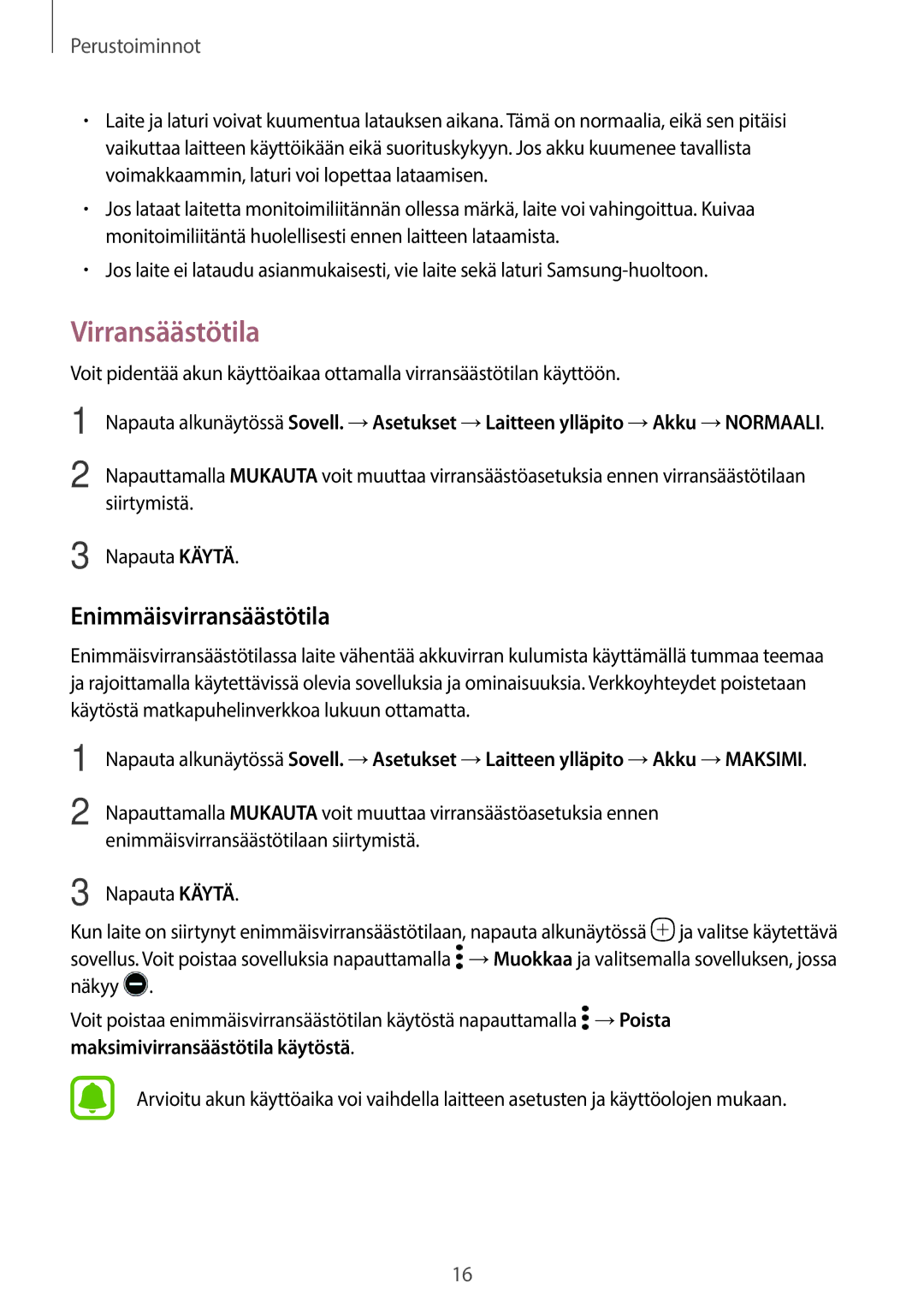 Samsung SM-G390FZKANEE manual Virransäästötila, Enimmäisvirransäästötila 