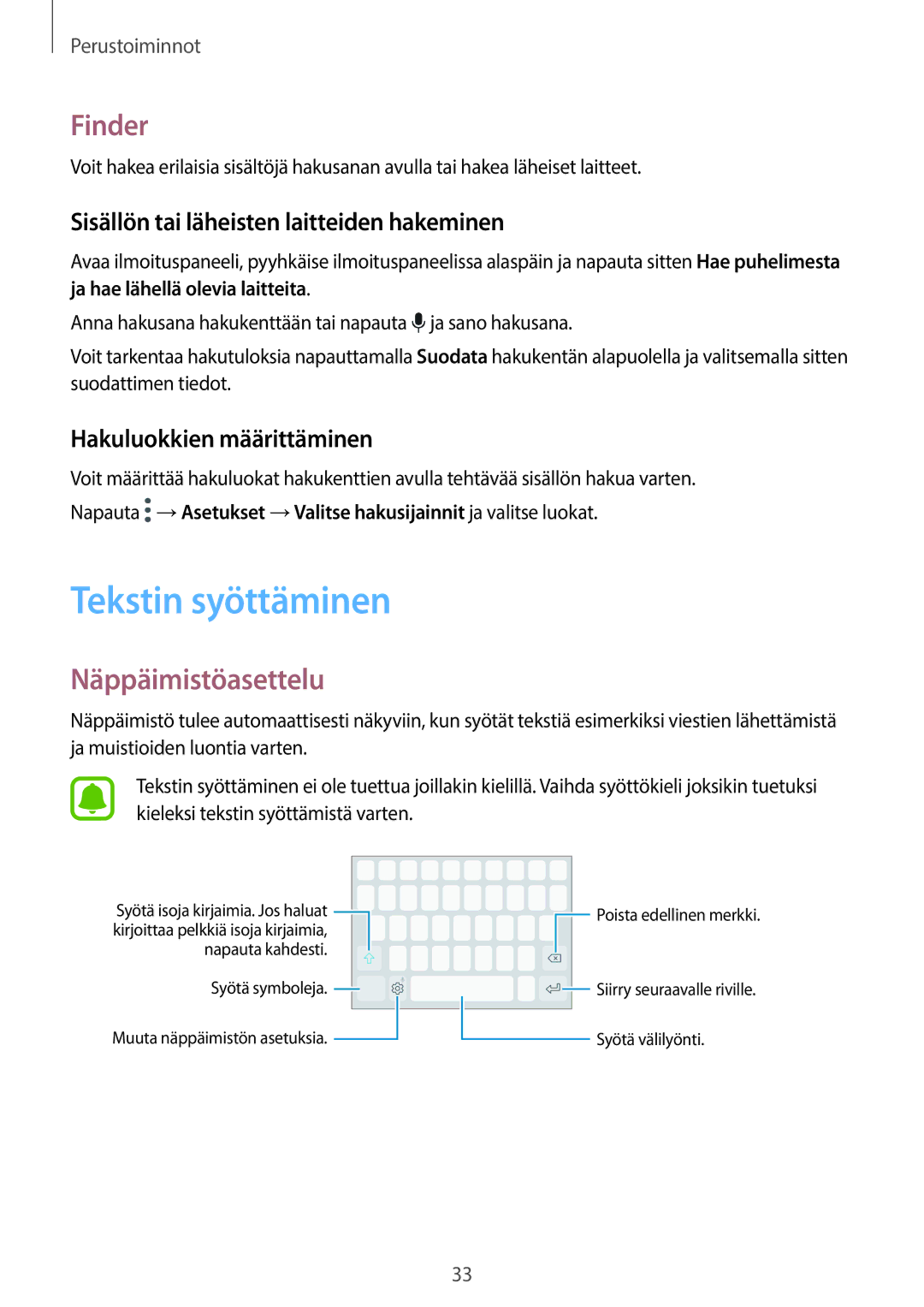 Samsung SM-G390FZKANEE manual Tekstin syöttäminen, Finder, Näppäimistöasettelu, Sisällön tai läheisten laitteiden hakeminen 