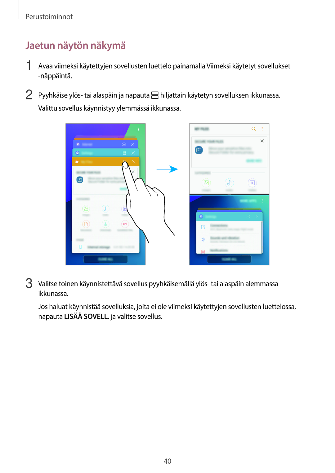 Samsung SM-G390FZKANEE manual Jaetun näytön näkymä 