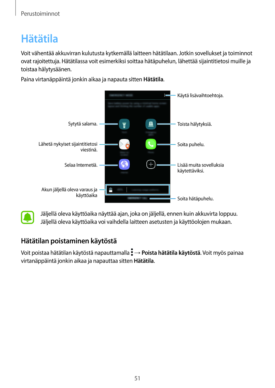 Samsung SM-G390FZKANEE manual Hätätilan poistaminen käytöstä, → Poista hätätila käytöstä. Voit myös painaa Hätätila 