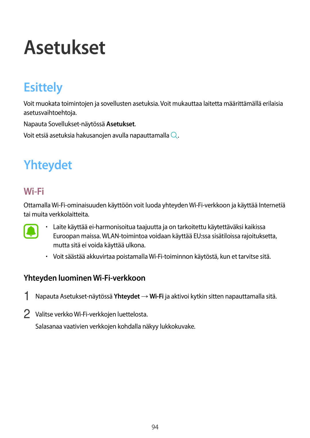 Samsung SM-G390FZKANEE manual Esittely, Yhteydet, Yhteyden luominen Wi-Fi-verkkoon 