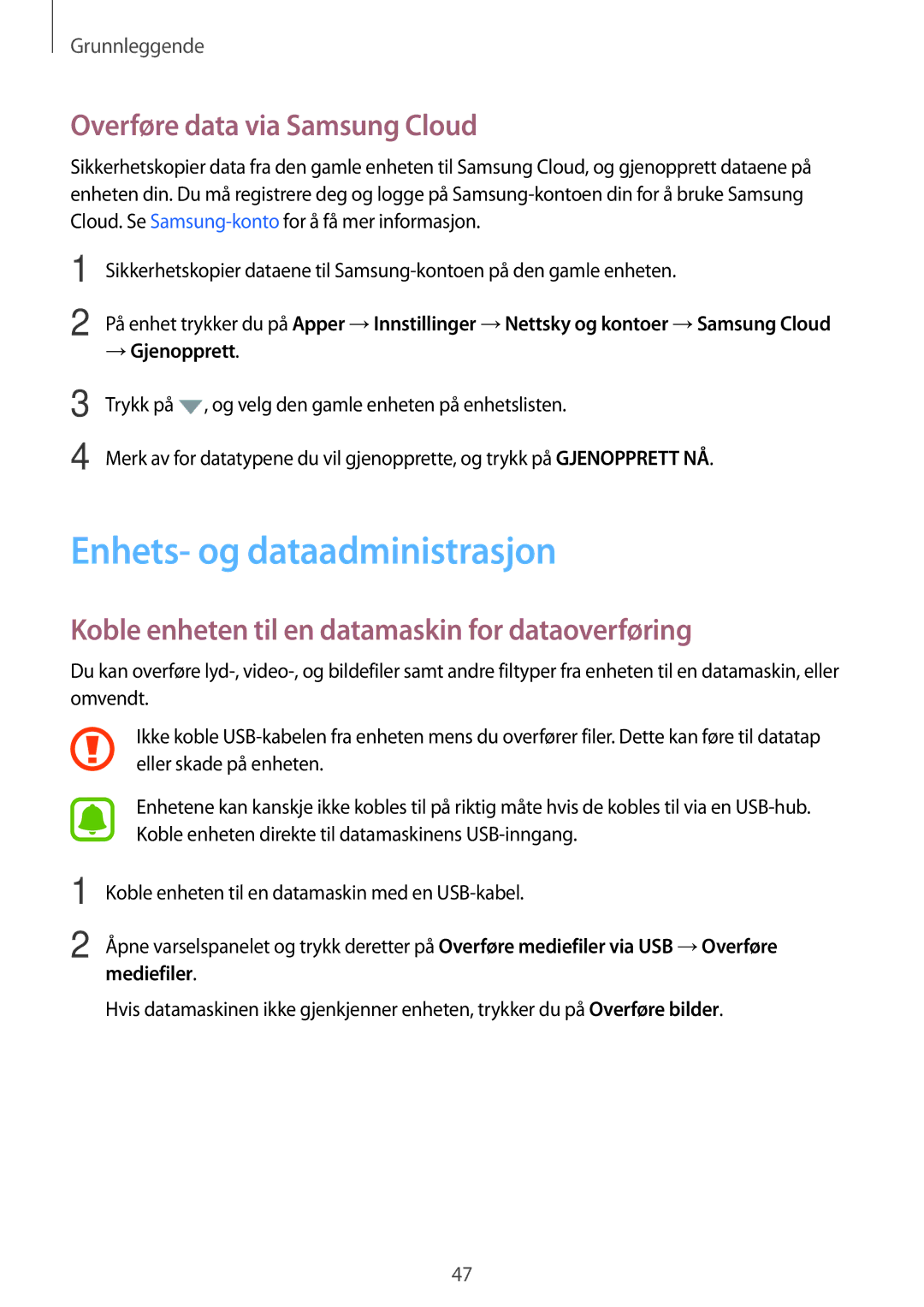 Samsung SM-G390FZKANEE manual Enhets- og dataadministrasjon, Overføre data via Samsung Cloud 