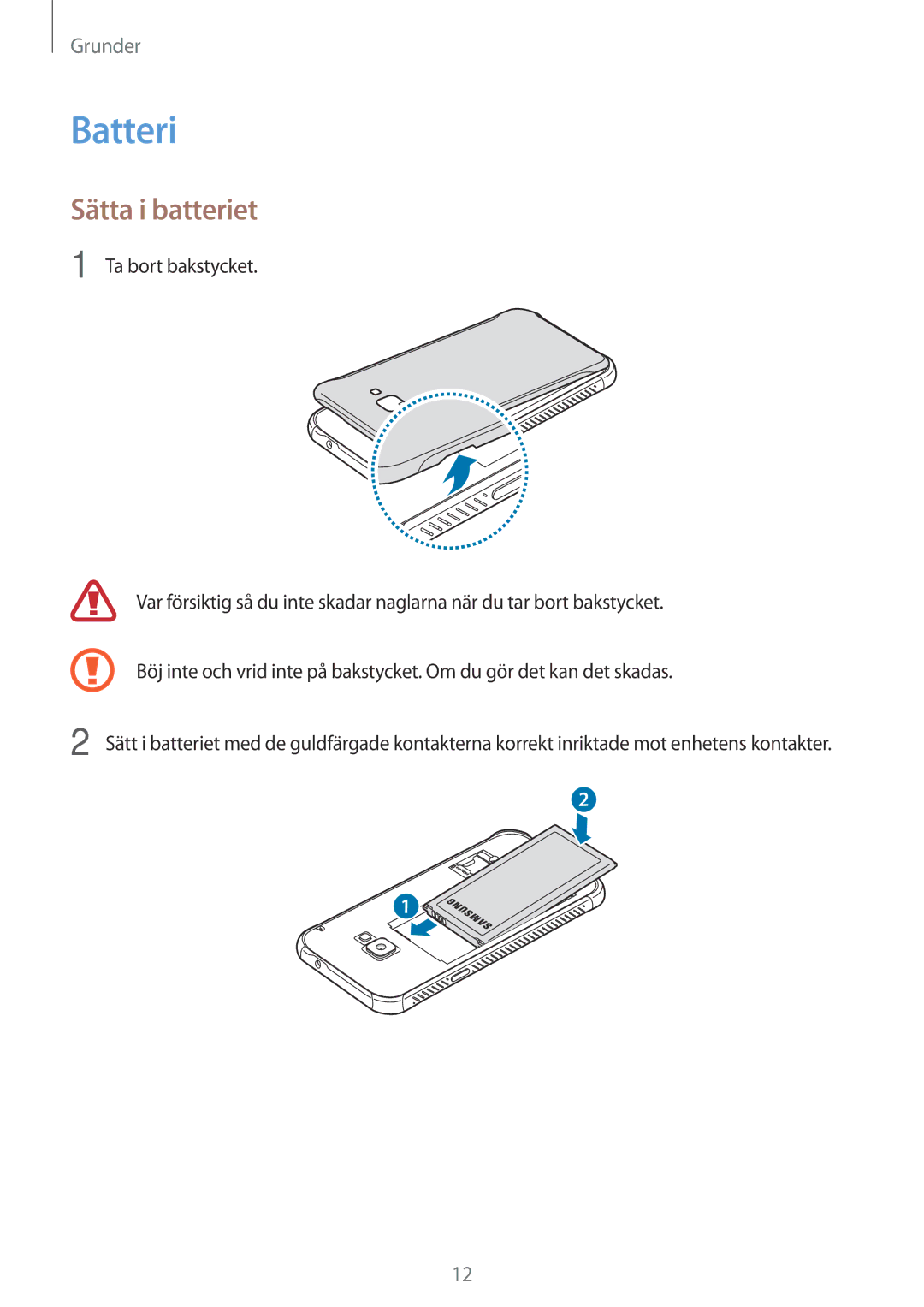 Samsung SM-G390FZKANEE manual Batteri, Sätta i batteriet 