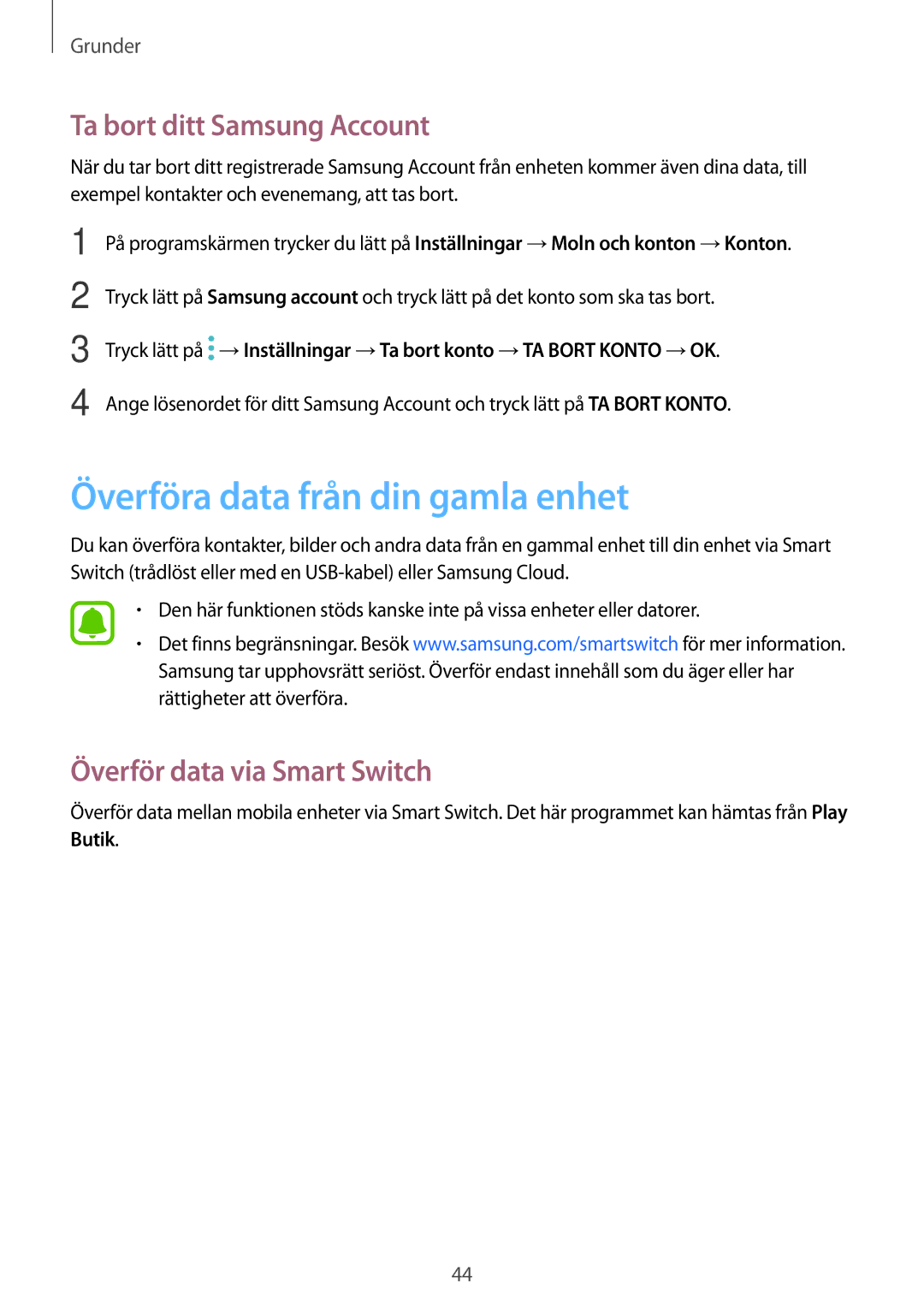 Samsung SM-G390FZKANEE Överföra data från din gamla enhet, Ta bort ditt Samsung Account, Överför data via Smart Switch 