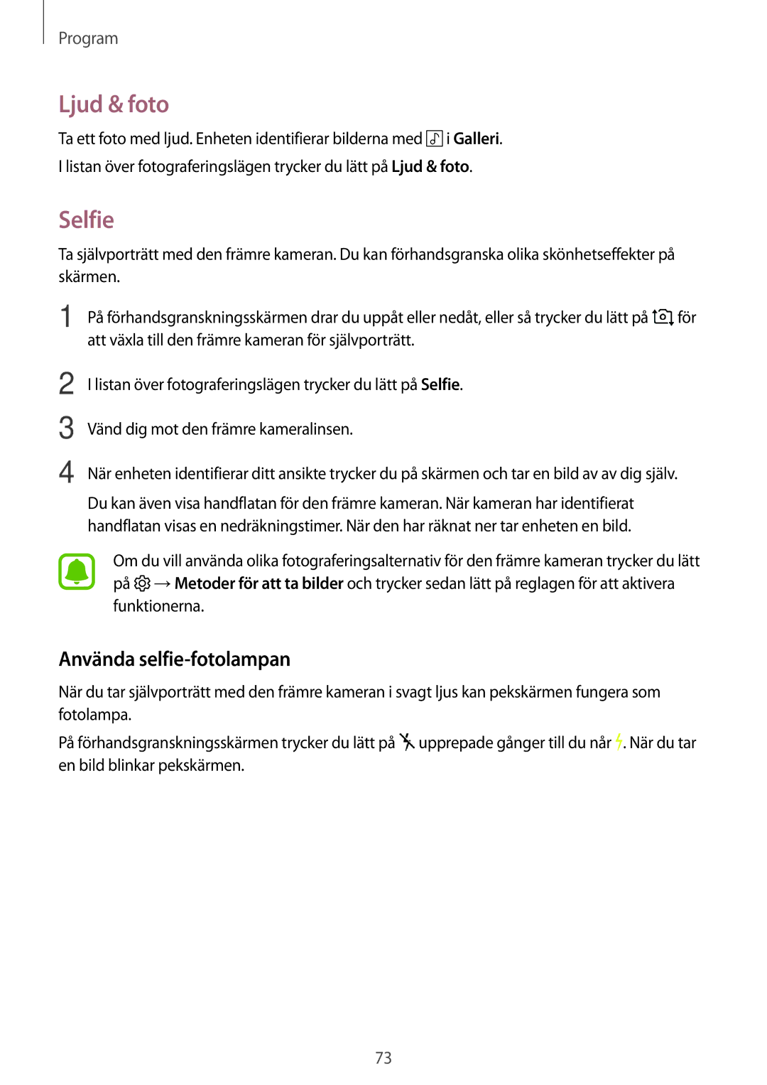 Samsung SM-G390FZKANEE manual Ljud & foto, Selfie, Använda selfie-fotolampan 