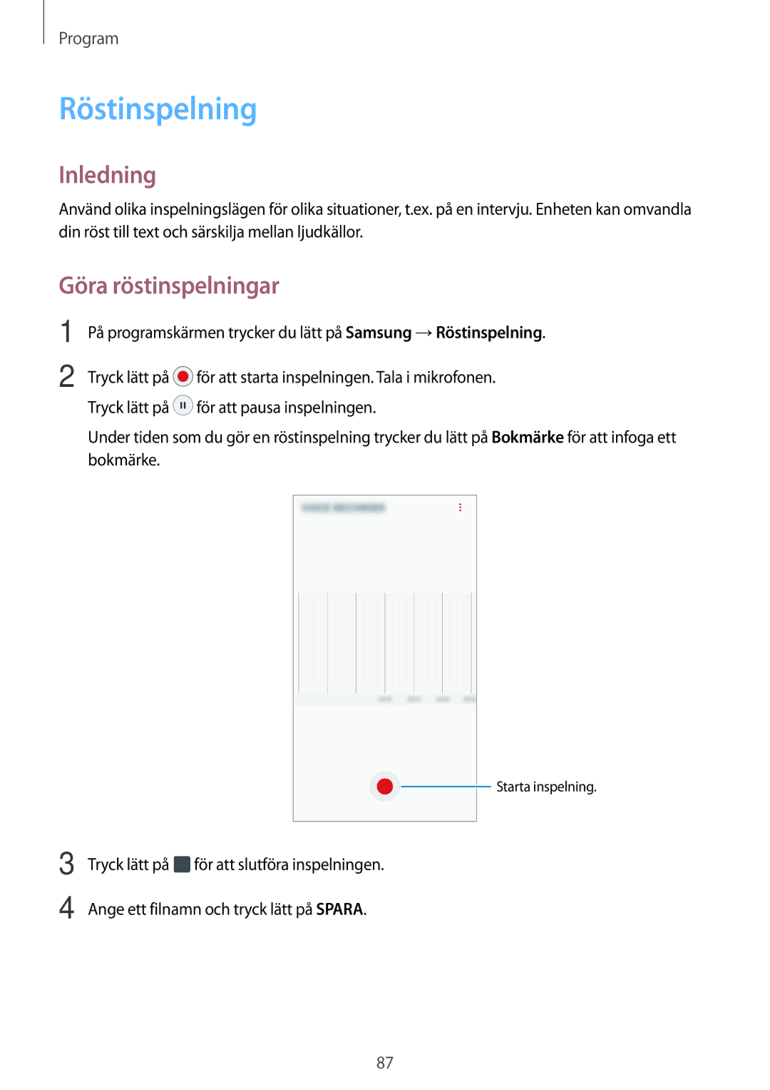 Samsung SM-G390FZKANEE manual Röstinspelning, Göra röstinspelningar 