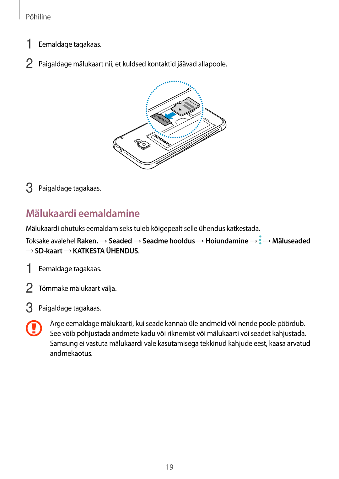 Samsung SM-G390FZKASEB manual Mälukaardi eemaldamine, → SD-kaart →KATKESTA Ühendus 