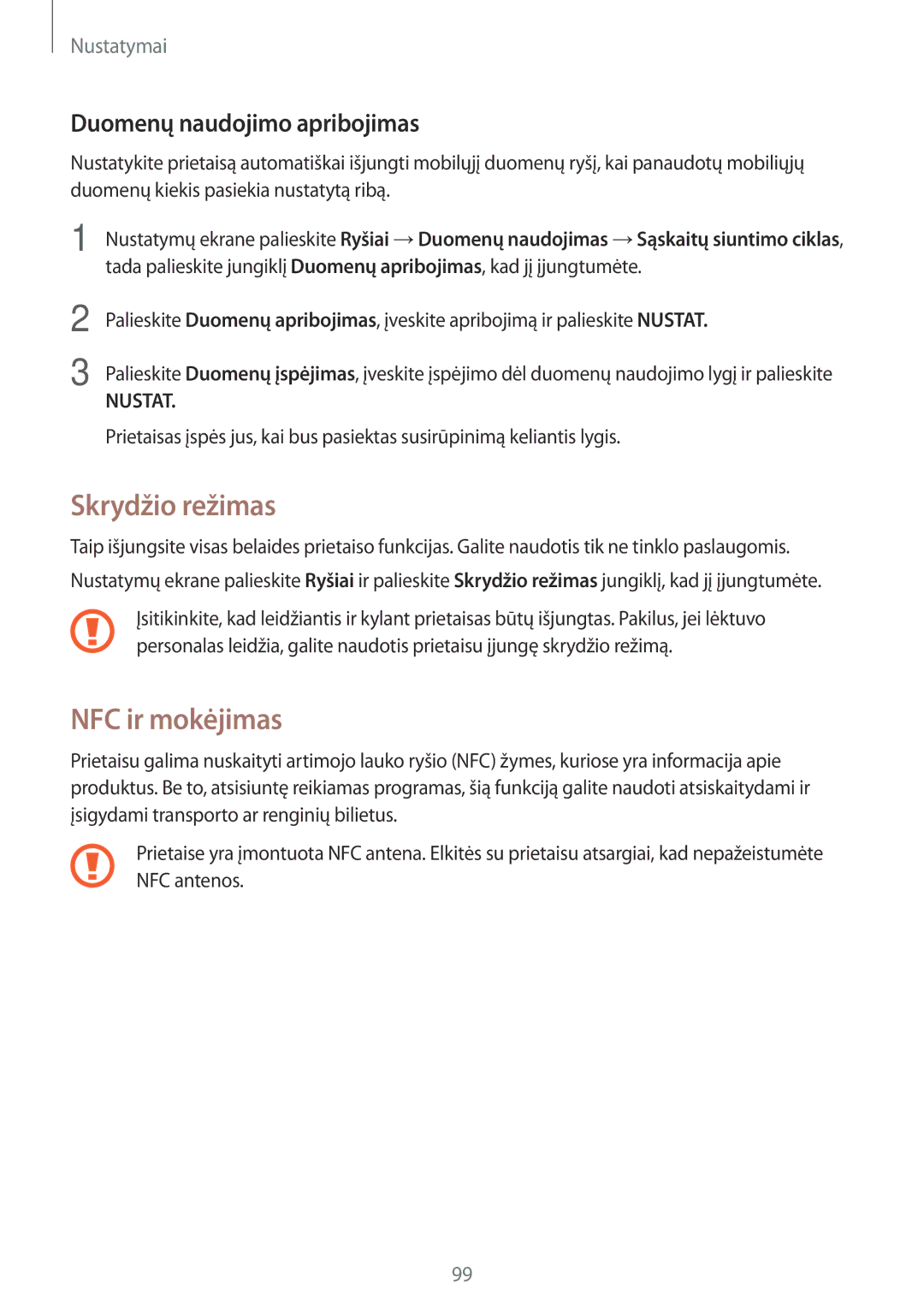 Samsung SM-G390FZKASEB manual Skrydžio režimas, NFC ir mokėjimas, Duomenų naudojimo apribojimas 