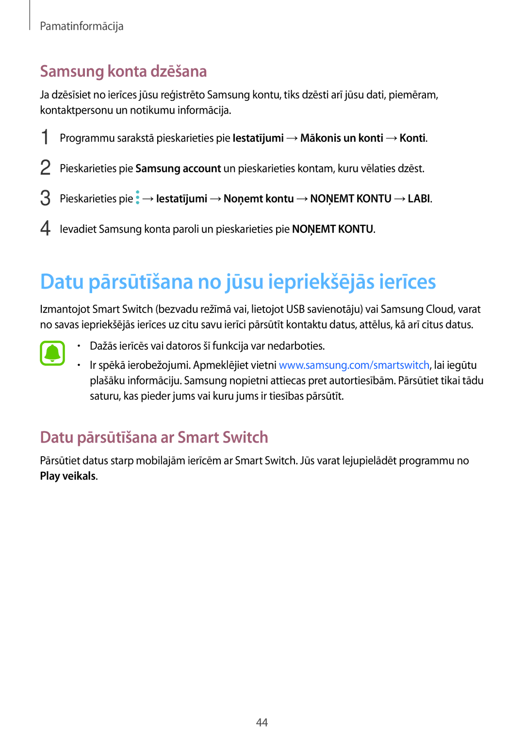 Samsung SM-G390FZKASEB manual Datu pārsūtīšana no jūsu iepriekšējās ierīces, Samsung konta dzēšana 