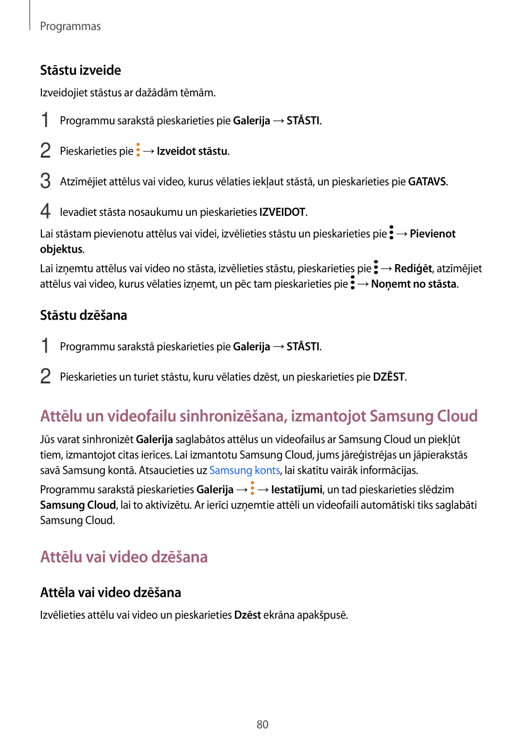 Samsung SM-G390FZKASEB manual Attēlu vai video dzēšana, Stāstu izveide, Stāstu dzēšana, Attēla vai video dzēšana 