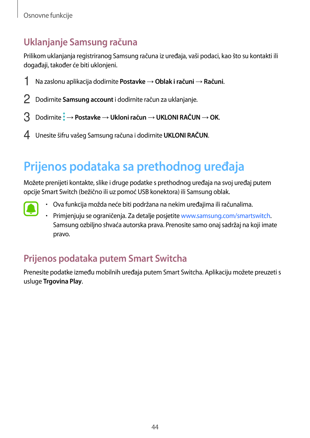 Samsung SM-G390FZKASEE manual Prijenos podataka sa prethodnog uređaja, Uklanjanje Samsung računa 