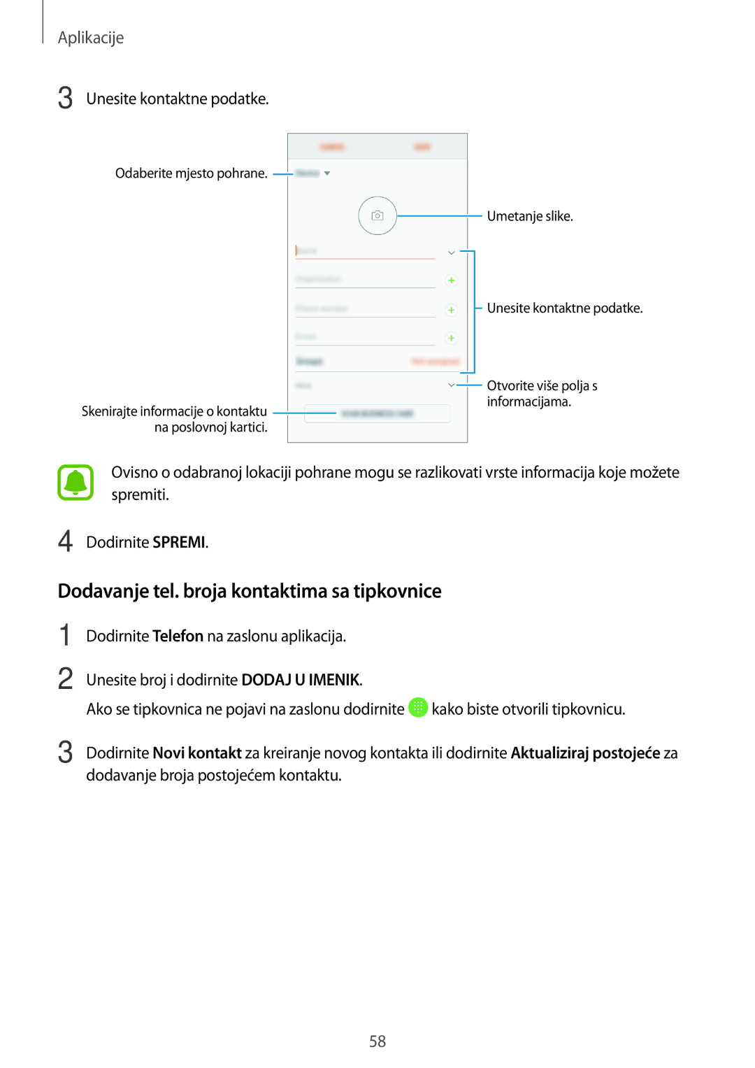 Samsung SM-G390FZKASEE manual Dodavanje tel. broja kontaktima sa tipkovnice, Unesite kontaktne podatke 