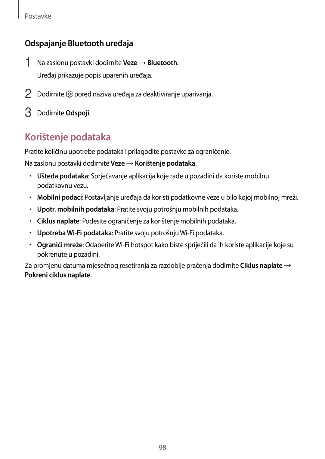 Samsung SM-G390FZKASEE manual Korištenje podataka, Odspajanje Bluetooth uređaja, Pokreni ciklus naplate 