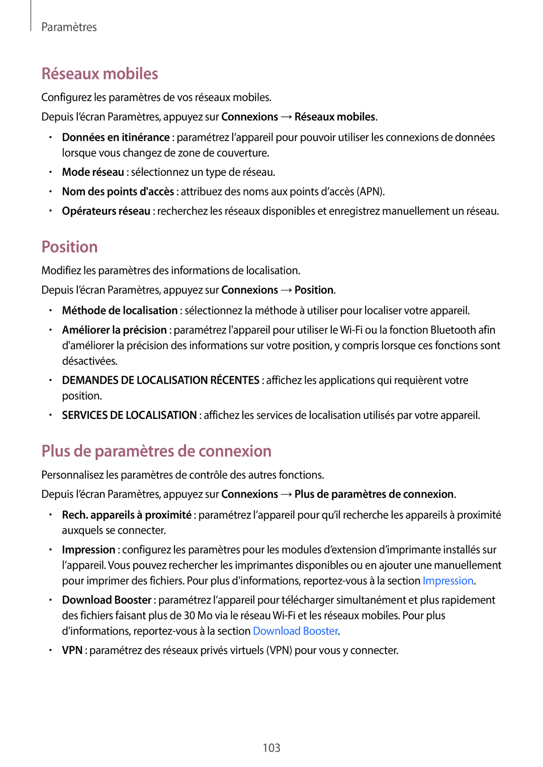 Samsung SM-G390FZKAXEF manual Réseaux mobiles, Position, Plus de paramètres de connexion 