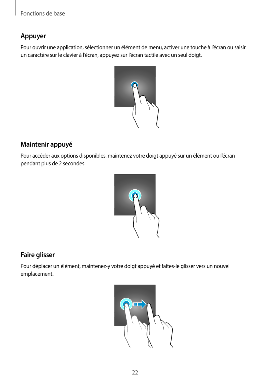 Samsung SM-G390FZKAXEF manual Appuyer, Maintenir appuyé, Faire glisser 