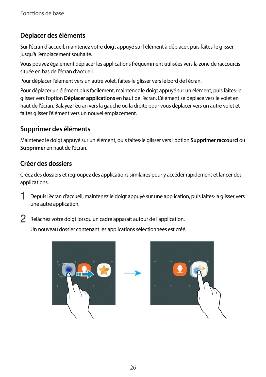 Samsung SM-G390FZKAXEF manual Déplacer des éléments, Supprimer des éléments, Créer des dossiers 