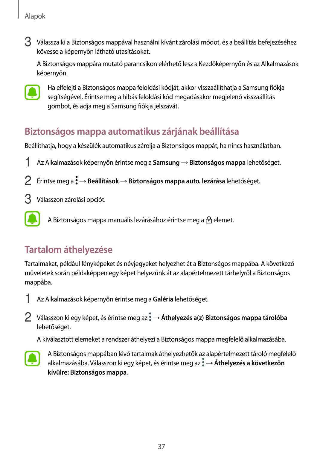 Samsung SM-G390FZKAXEH manual Biztonságos mappa automatikus zárjának beállítása, Tartalom áthelyezése 