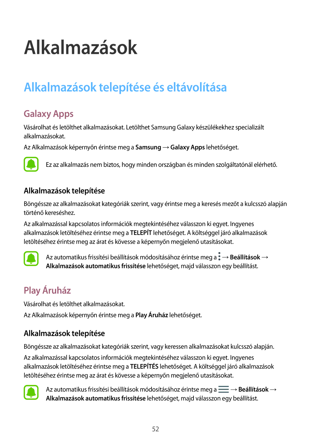 Samsung SM-G390FZKAXEH manual Alkalmazások telepítése és eltávolítása, Galaxy Apps, Play Áruház 