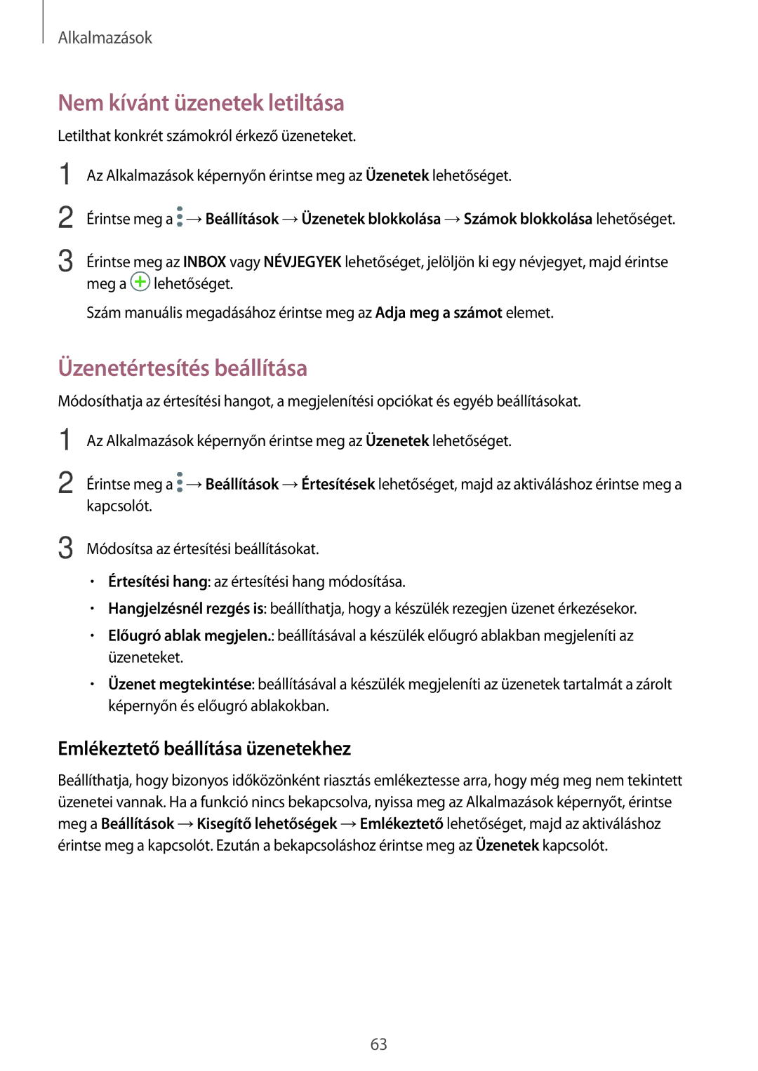 Samsung SM-G390FZKAXEH manual Nem kívánt üzenetek letiltása, Üzenetértesítés beállítása, Emlékeztető beállítása üzenetekhez 