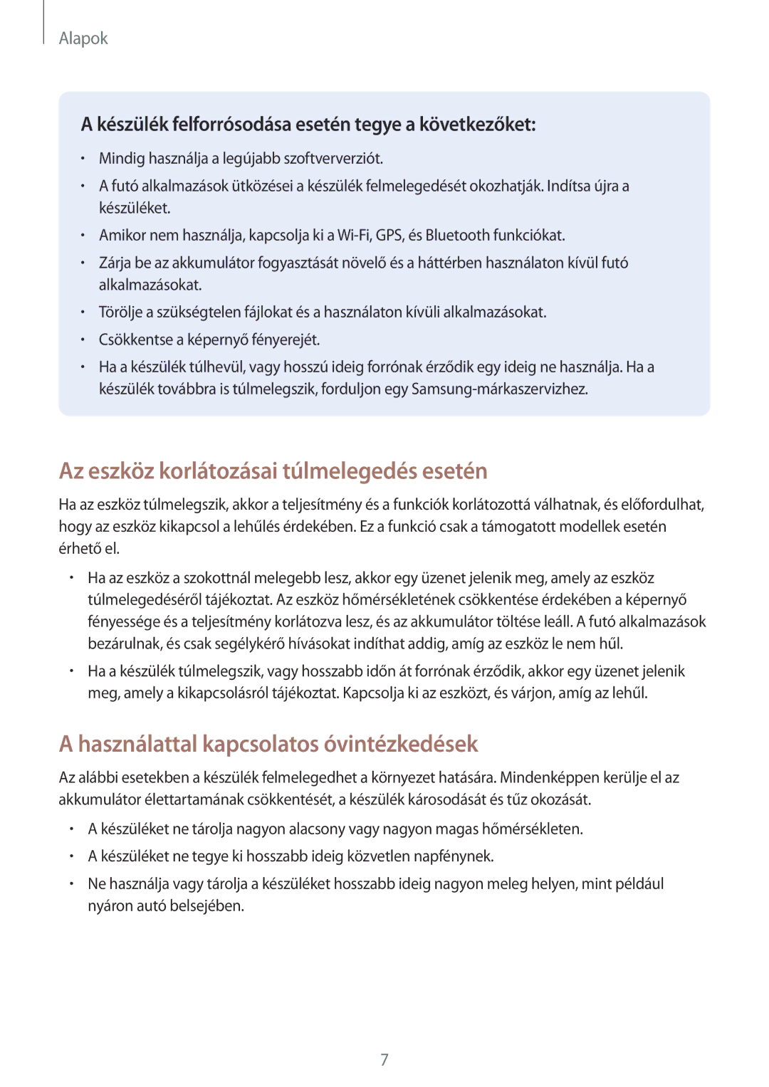 Samsung SM-G390FZKAXEH manual Az eszköz korlátozásai túlmelegedés esetén, Használattal kapcsolatos óvintézkedések 