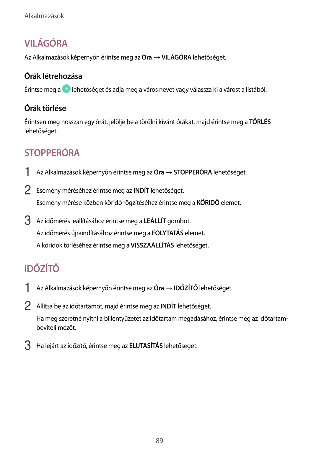 Samsung SM-G390FZKAXEH manual Órák létrehozása, Órák törlése 