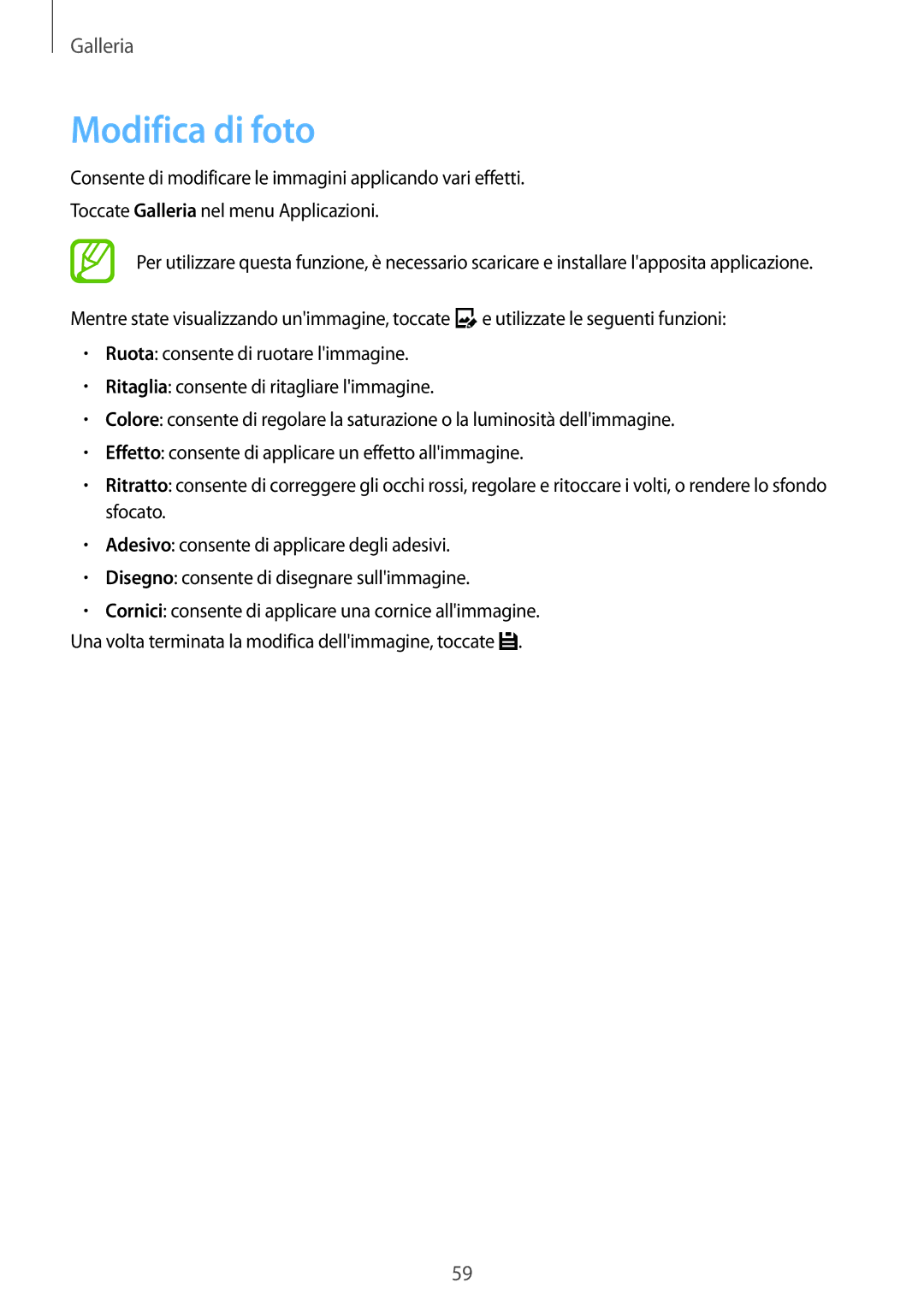 Samsung SM-G530FZWATPL, SM-G530FZAAXEO, SM-G530FZWAPRT, SM-G530FZWATIM, SM-G530FZWAHUI, SM-G530FZAATPL manual Modifica di foto 