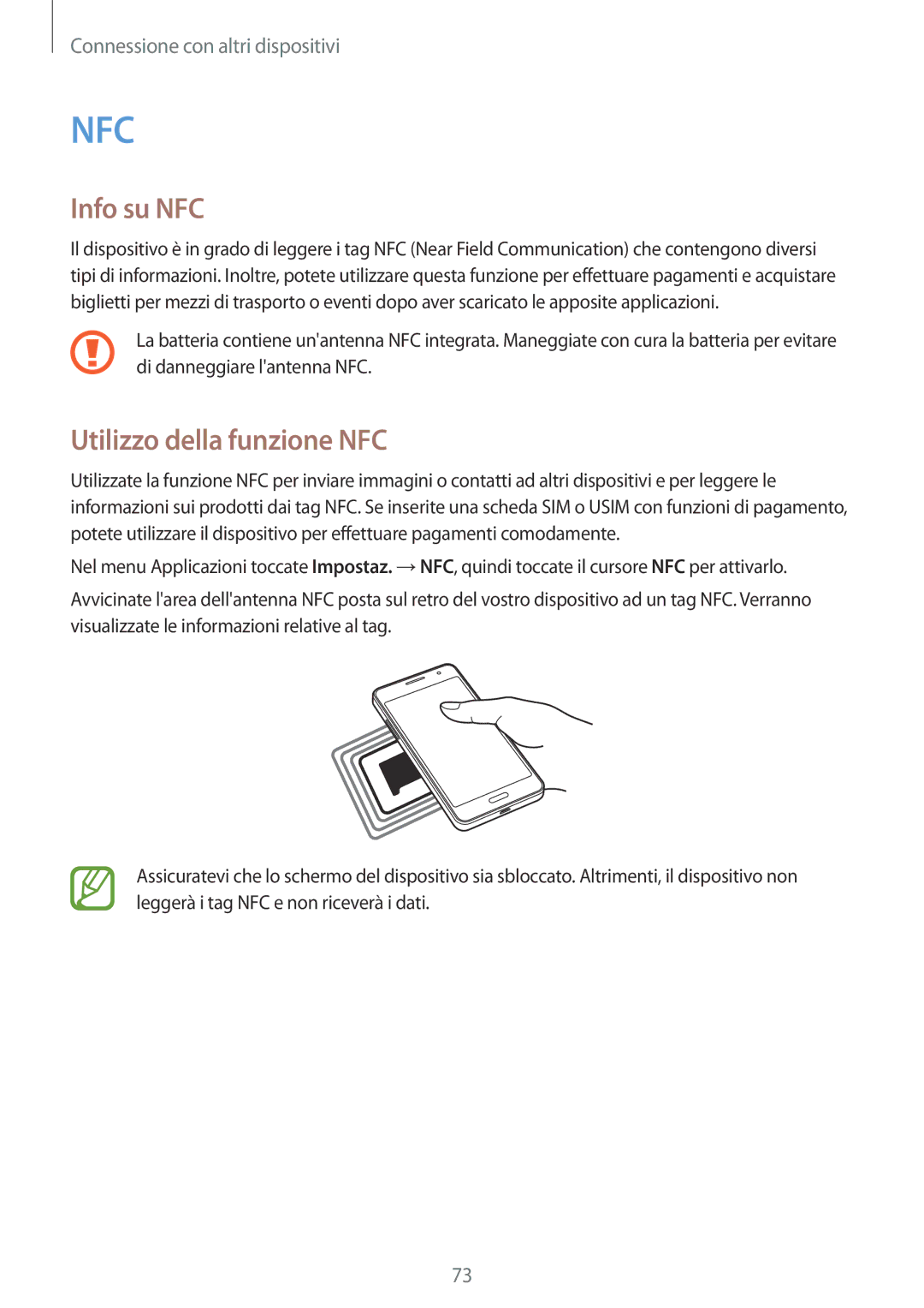 Samsung SM-G530FZWAPLS, SM-G530FZAAXEO, SM-G530FZWAPRT, SM-G530FZWATIM manual Info su NFC, Utilizzo della funzione NFC 