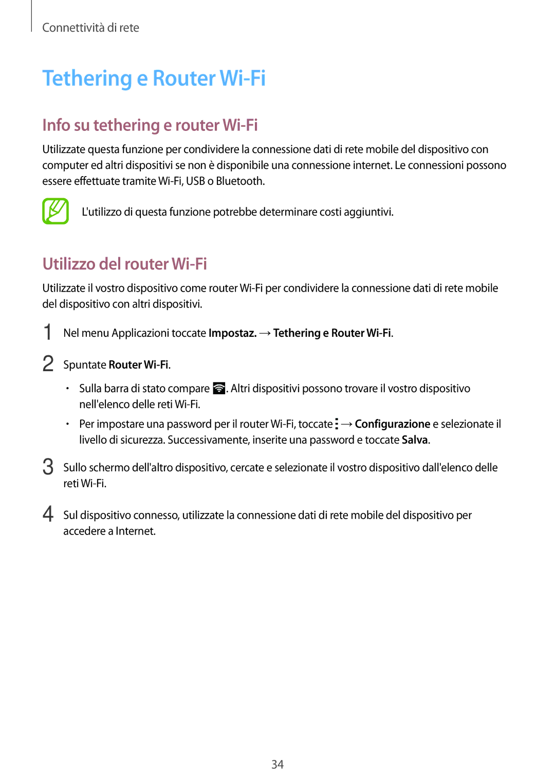 Samsung SM-G530FZWAPLS manual Tethering e Router Wi-Fi, Info su tethering e router Wi-Fi, Utilizzo del router Wi-Fi 