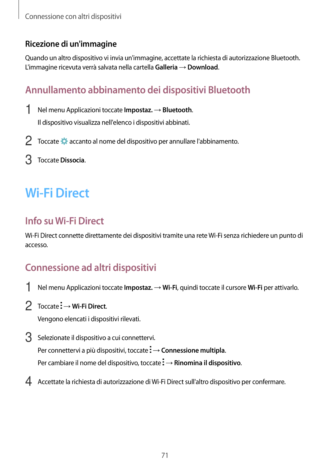 Samsung SM-G530FZAAPLS, SM-G530FZAAXEO manual Annullamento abbinamento dei dispositivi Bluetooth, Info su Wi-Fi Direct 