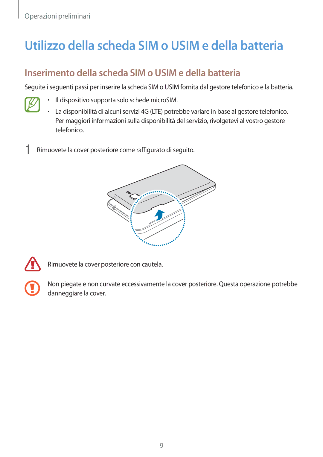 Samsung SM-G530FZAAPRT, SM-G530FZAAXEO, SM-G530FZWAPRT, SM-G530FZWATIM Utilizzo della scheda SIM o Usim e della batteria 