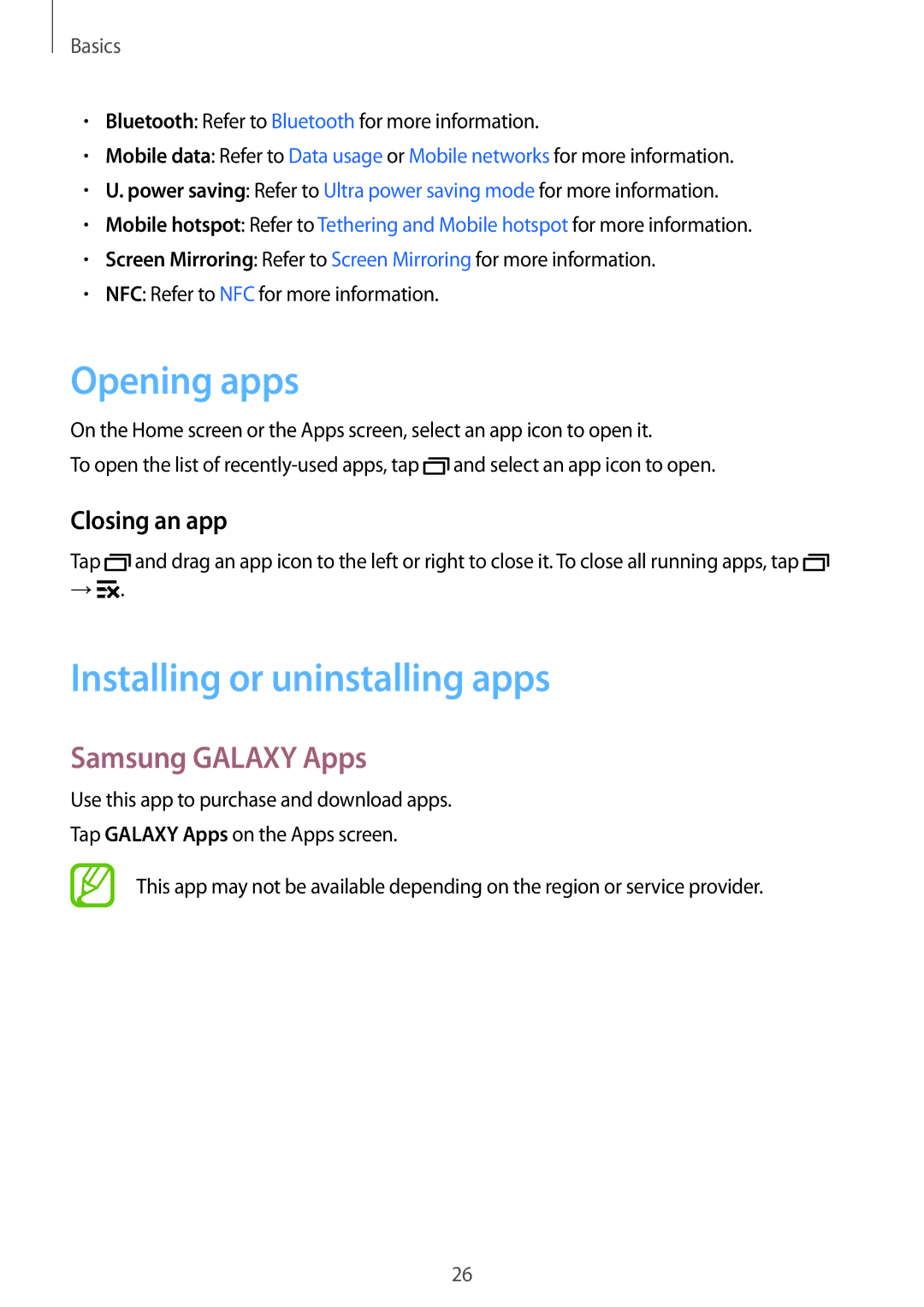 Samsung SM-G530FZWAILO, SM-G530FZDAKSA Opening apps, Installing or uninstalling apps, Samsung Galaxy Apps, Closing an app 