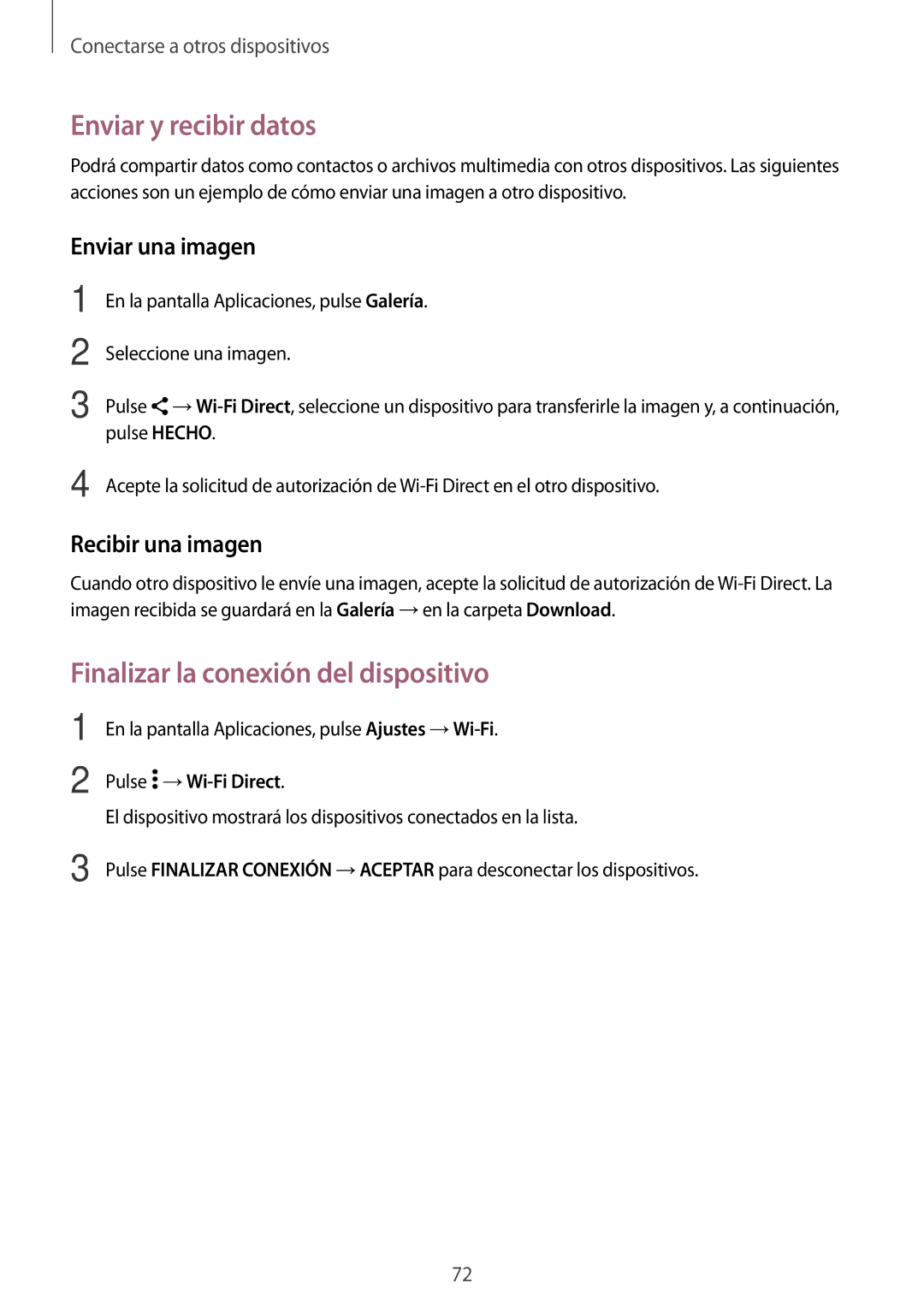 Samsung SM-G530FZDAXEC, SM-G530FZWAPHE, SM-G530FZAAXEC, SM-G530FZWAXEC, SM-G530FZDAPHE Finalizar la conexión del dispositivo 