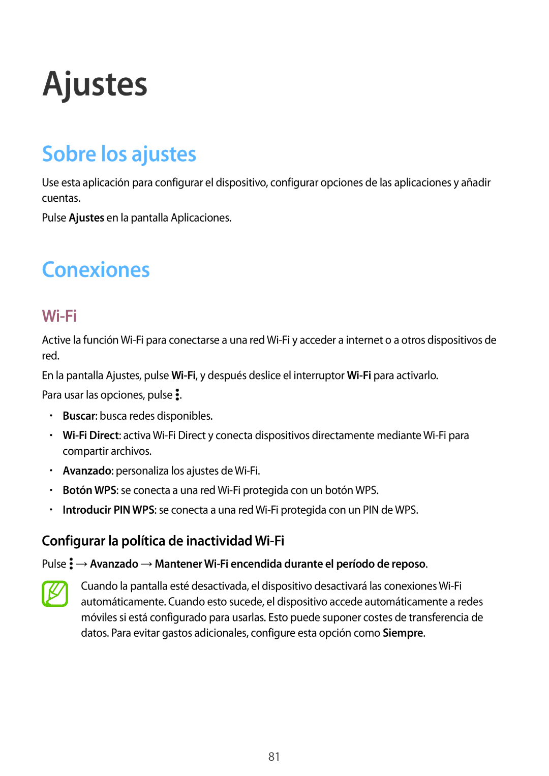 Samsung SM-G530FZWAXEC manual Ajustes, Sobre los ajustes, Conexiones, Configurar la política de inactividad Wi-Fi 