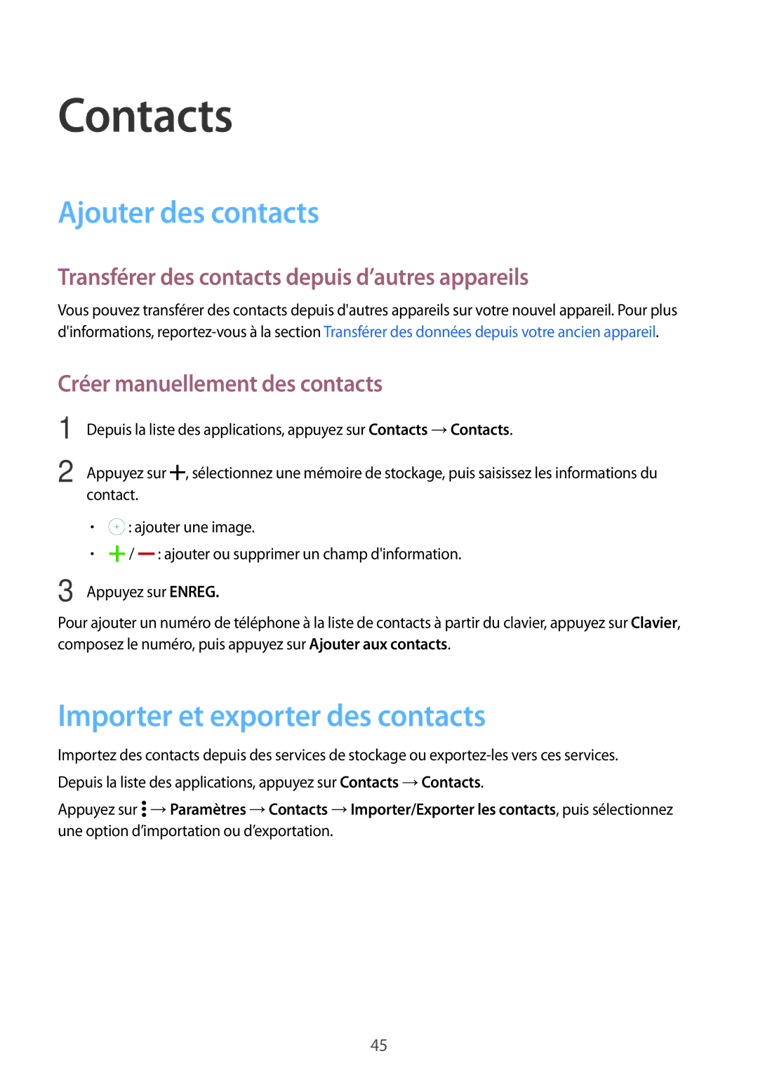 Samsung SM-G530FZWAVGF Contacts, Ajouter des contacts, Importer et exporter des contacts, Créer manuellement des contacts 