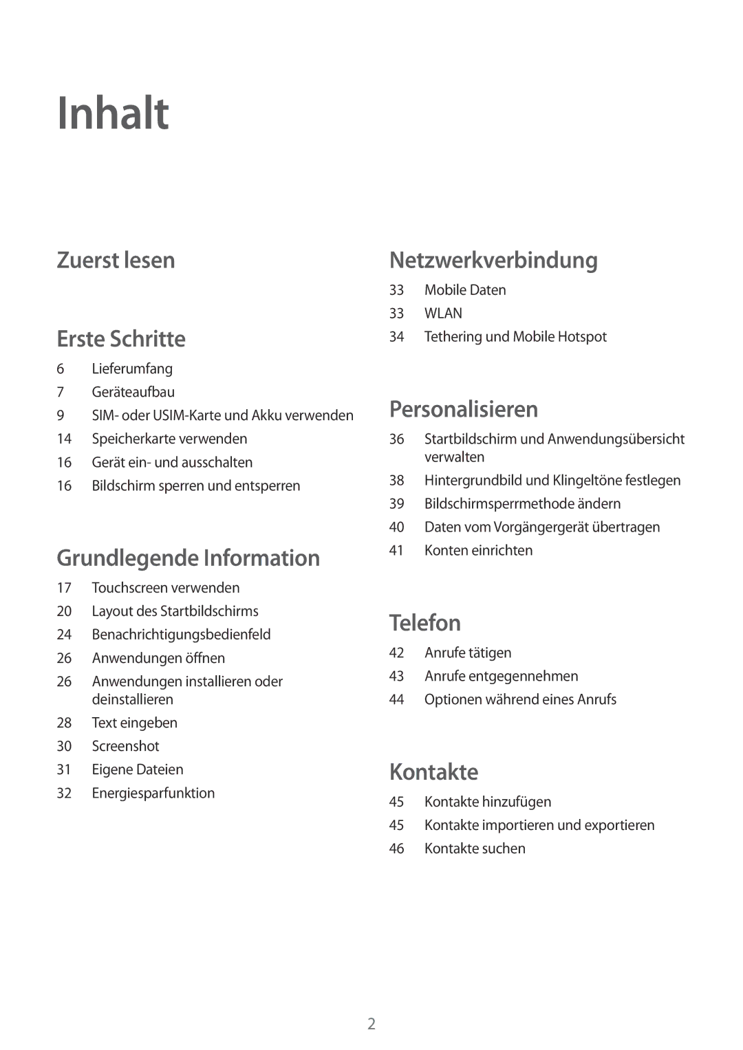 Samsung SM-G530FZWASEB, SM-G530FZWAOPT, SM-G530FZAATCL, SM-G530FZAATPH, SM-G530FZWATPH Inhalt, Zuerst lesen Erste Schritte 