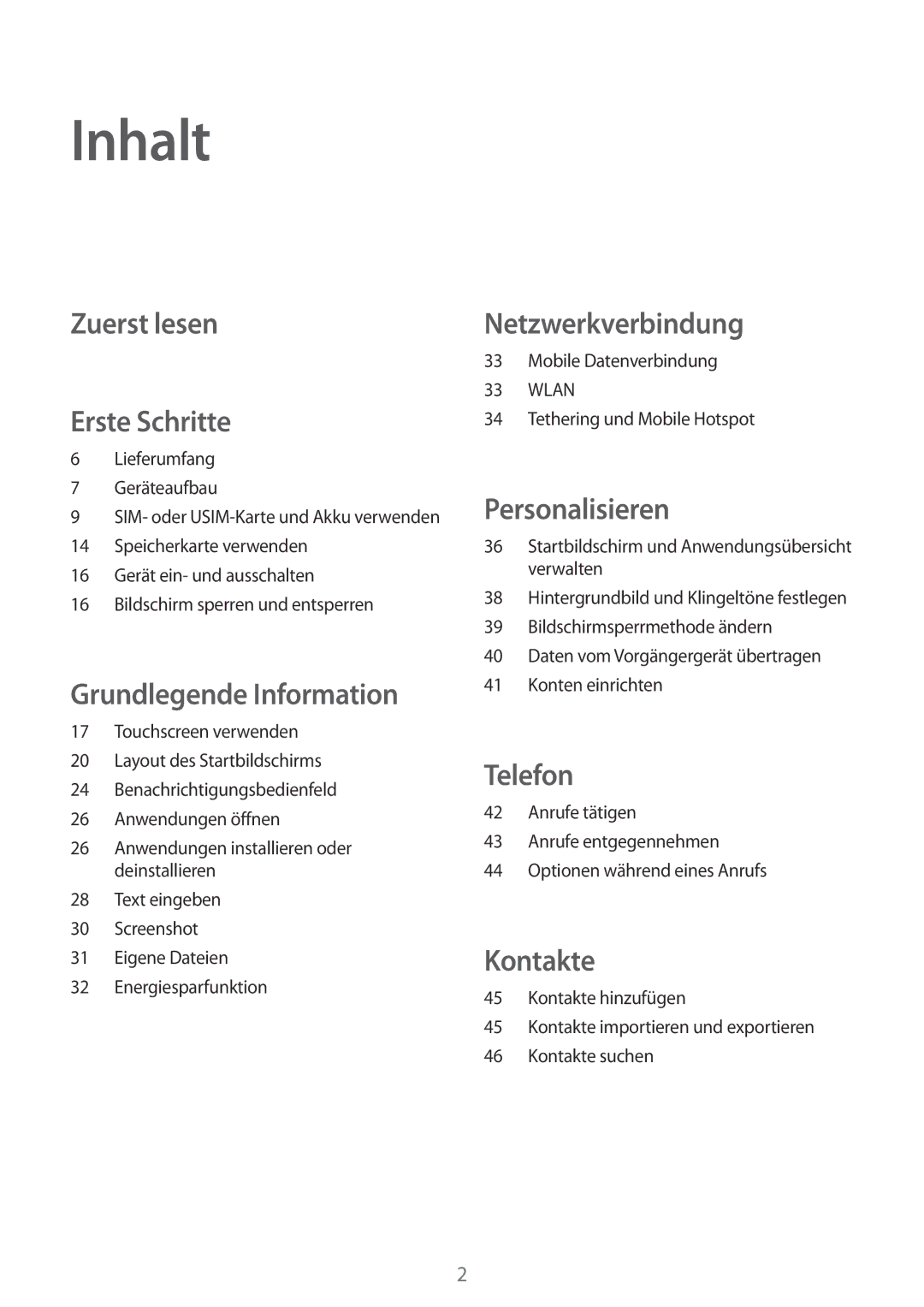 Samsung SM-G530FZWASEB, SM-G530FZWAOPT, SM-G530FZAATCL, SM-G530FZAATPH, SM-G530FZWATPH Inhalt, Zuerst lesen Erste Schritte 