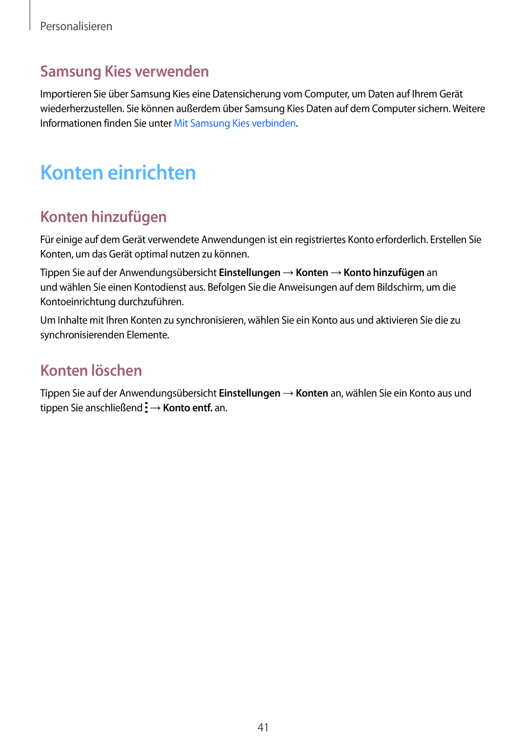 Samsung SM-G530FZAATCL, SM-G530FZWAOPT manual Konten einrichten, Samsung Kies verwenden, Konten hinzufügen, Konten löschen 