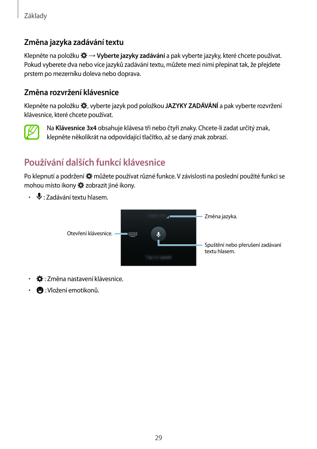 Samsung SM-G530FZAAPLS manual Používání dalších funkcí klávesnice, Změna jazyka zadávání textu, Změna rozvržení klávesnice 