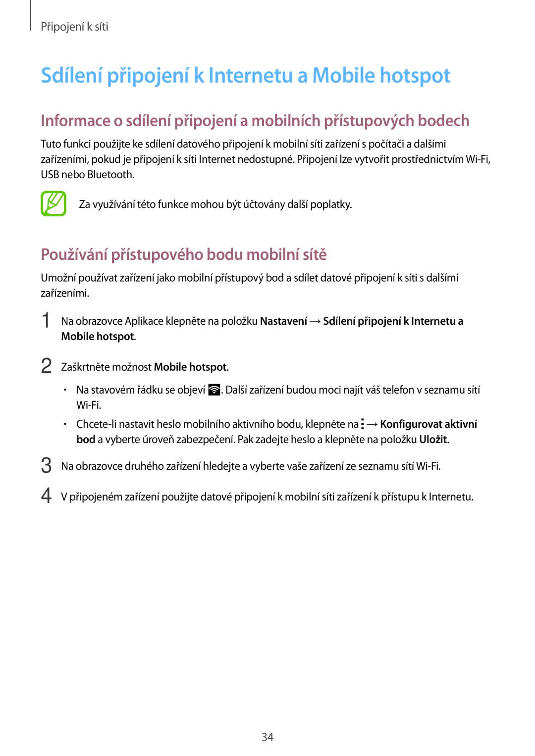 Samsung SM-G530FZWAORX manual Sdílení připojení k Internetu a Mobile hotspot, Používání přístupového bodu mobilní sítě 