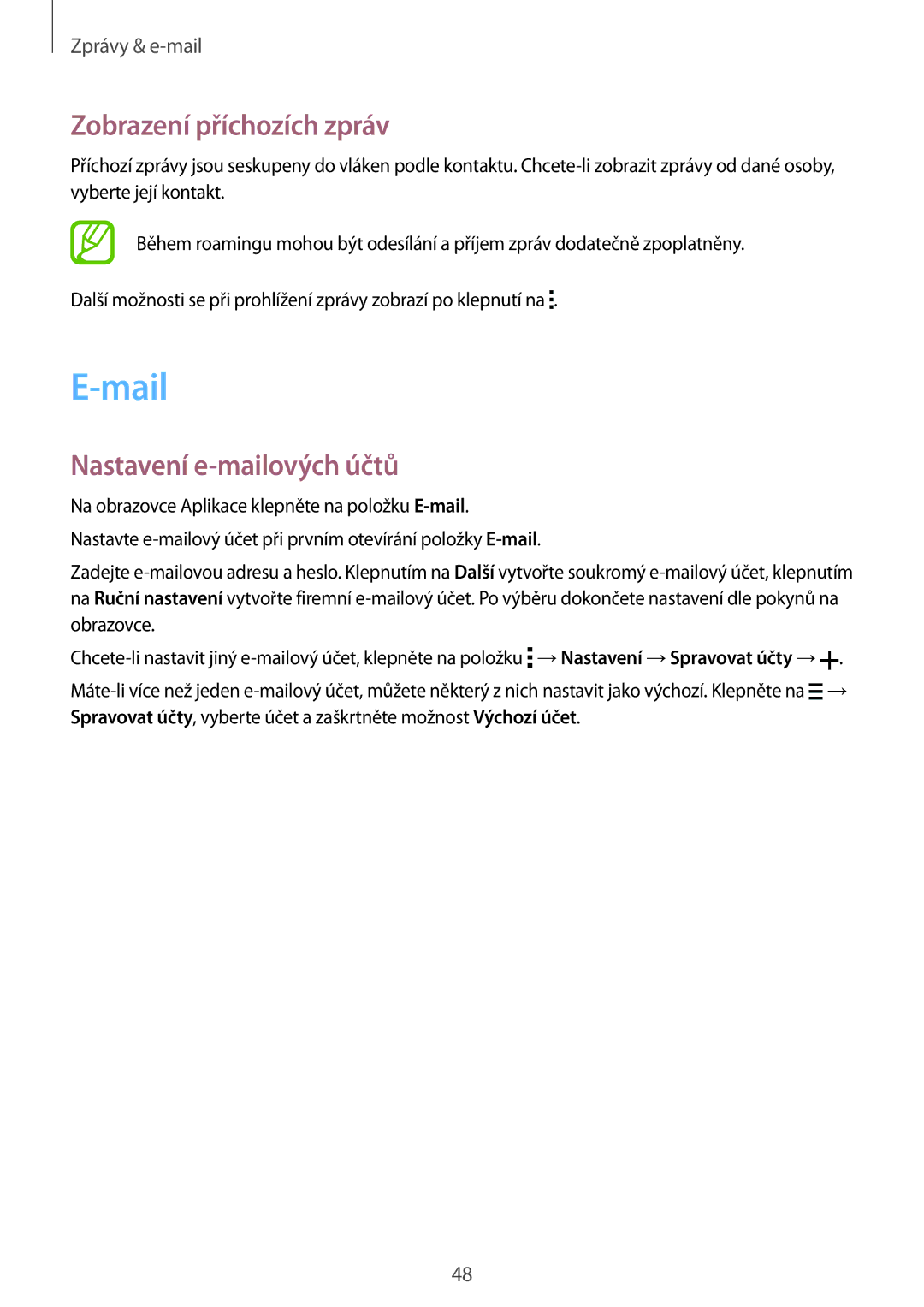 Samsung SM-G530FZWAPAN, SM-G530FZWAPRT, SM-G530FZAAPLS manual Mail, Zobrazení příchozích zpráv, Nastavení e-mailových účtů 