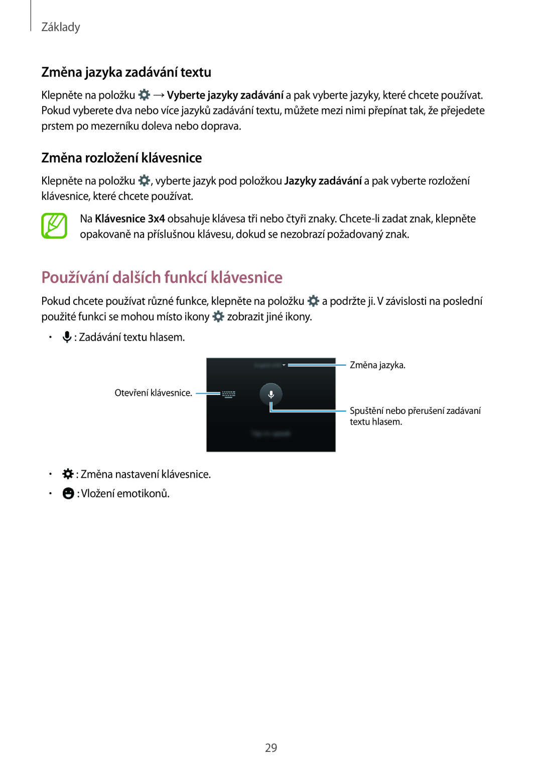 Samsung SM-G530FZAAPLS manual Používání dalších funkcí klávesnice, Změna jazyka zadávání textu, Změna rozložení klávesnice 