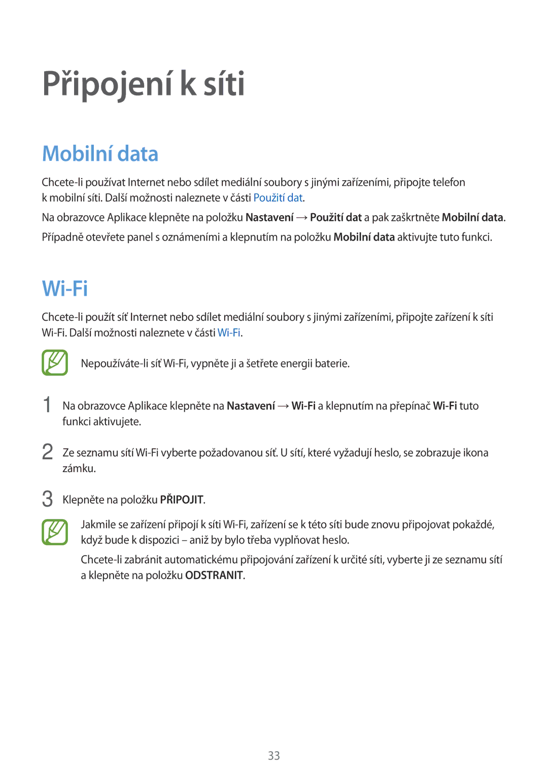 Samsung SM-G530FZWAUPC, SM-G530FZWAPRT, SM-G530FZAAPLS, SM-G530FZWATPL, SM-G530FZAAPRT Připojení k síti, Mobilní data, Wi-Fi 